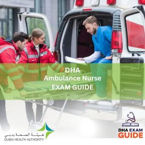 DHA Ambulance Nurse Exam Guide