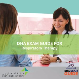 DHA Exam GUIDES for Respiratory Therapy