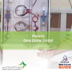 Dialysis DHA Exam GUIDE