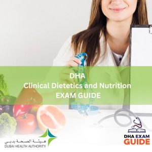 DHA Clinical Dietetics and Nutrition Exam GUIDES