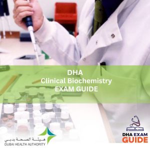 DHA Clinical Biochemistry Exam Guide