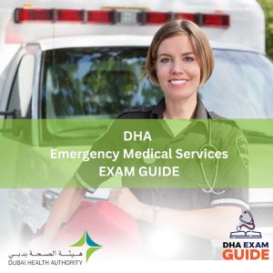 DHA Emergency Medical Services Exam GUIDES