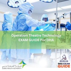 Operation Theatre Technology Exam GUIDEs for DHA