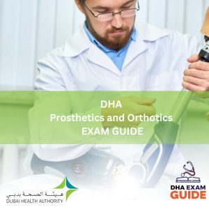 DHA Prosthetics and Orthotics Exam GUIDES