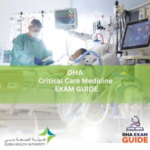 DHA Critical Care Medicine Exam Guide