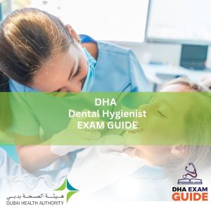 DHA Dental Hygienist Exam Guide