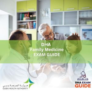 DHA Family Medicine Exam Guide
