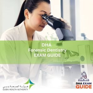 DHA Forensic Dentistry Exam Guide