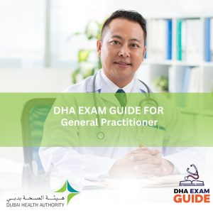 DHA Exam GUIDES for General Practitioner (GP)
