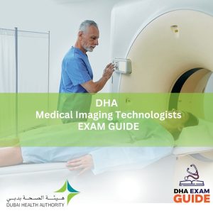 DHA Medical Imaging Technologists Exam Guide