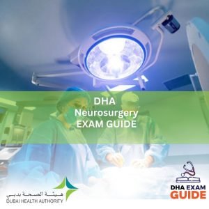 DHA Neurosurgery Exam Guide