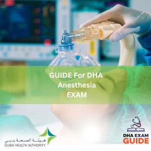 GUIDEs for DHA Exam Anesthesia