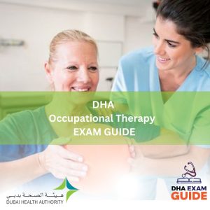 DHA Occupational Therapy Exam GUIDES