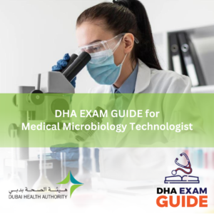 DHA Medical Microbiology Technologist Exam Guide