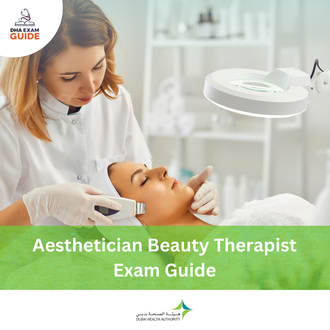 DHA Aesthetician Beauty Therapist Exam Guide