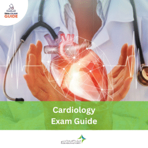 DHA Cardiology Exam Guide