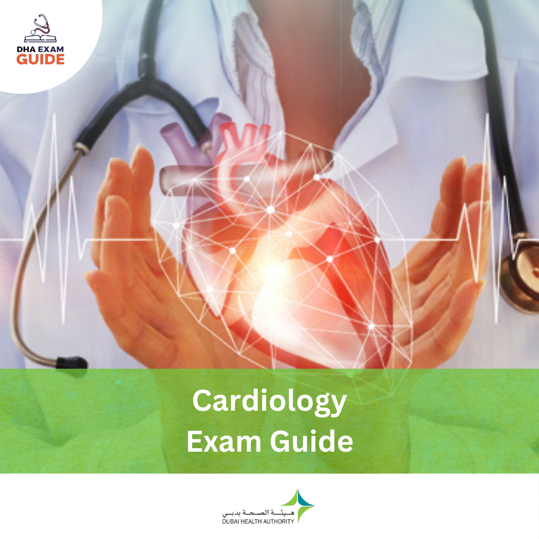 DHA Cardiology Exam Guide