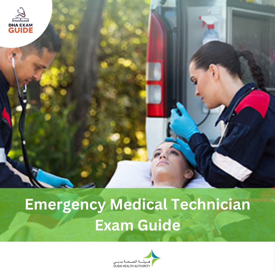 DHA Emergency Medical Technician Exam Guide