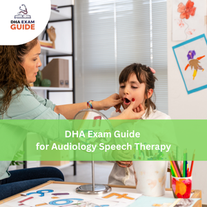 DHA Exam Guide for Audiology Speech Therapy