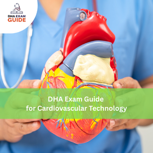 DHA Exam Guide for Cardiovascular Technology
