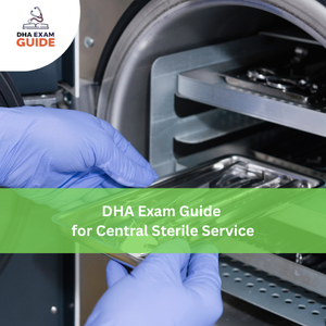 DHA Exam Guide for Central Sterile Service