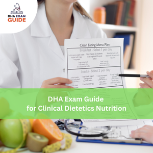 DHA Exam Guide for Clinical Dietetics Nutrition