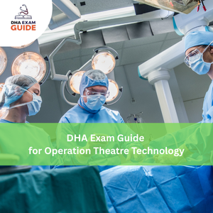 DHA Exam Guide for Operation Theatre Technology