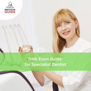 DHA Exam Guide for Specialist Dentist