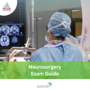 DHA Neurosurgery Exam Guide