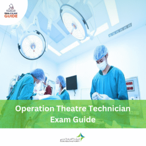 DHA Operation Theatre Technician Exam Guide