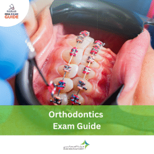 DHA Orthodontics Exam Guide