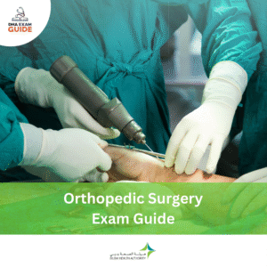 DHA Orthopedic Surgery Exam Guide