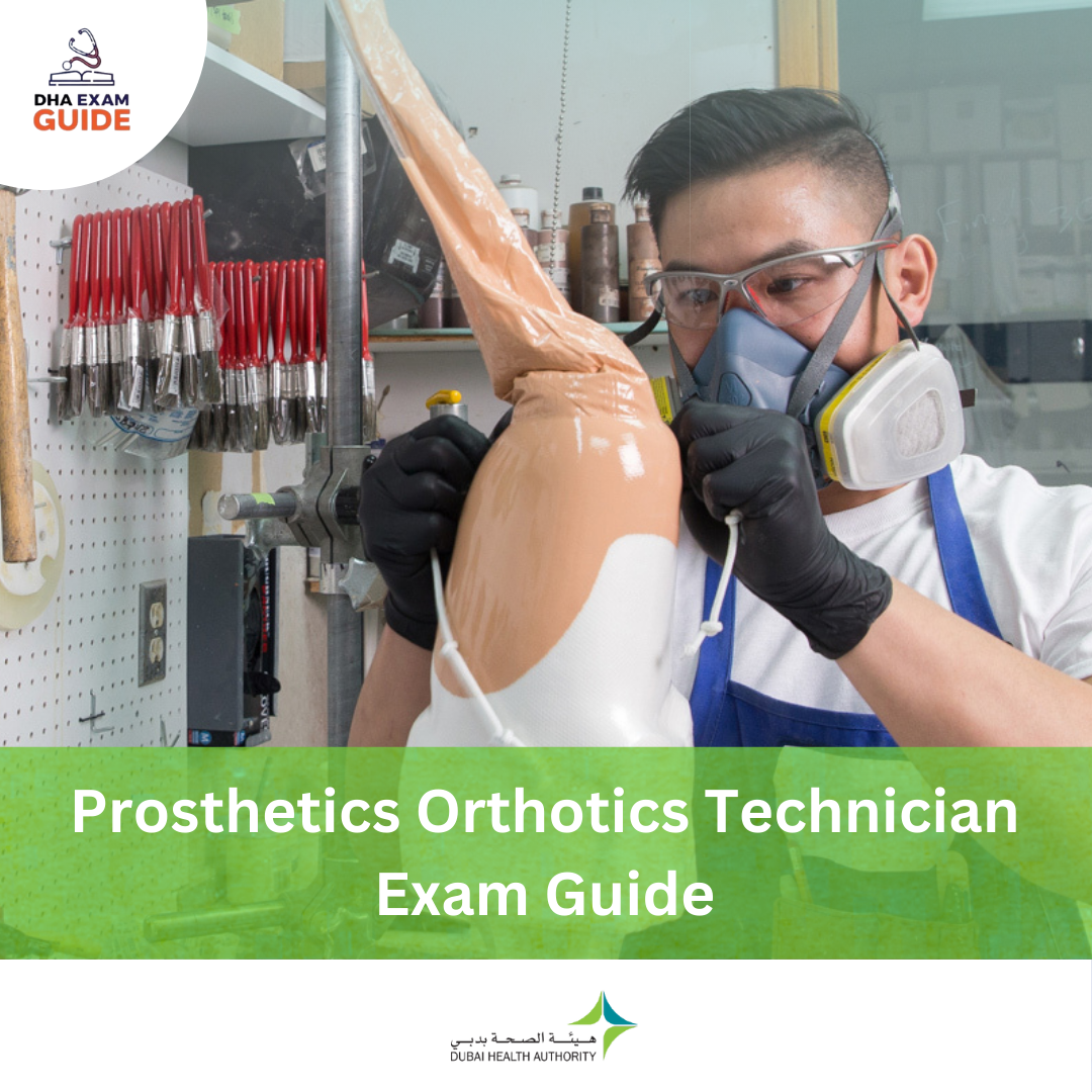 DHA Prosthetics Orthotics Technician Exam Guide