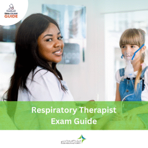 DHA Respiratory Therapist Exam Guide